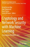 Cryptology and Network Security with Machine Learning