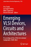 Emerging VLSI Devices, Circuits and Architectures