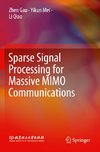 Sparse Signal Processing for Massive MIMO Communications