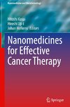 Nanomedicines for Effective Cancer Therapy