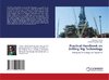 Practical Handbook on Drilling Rig Technology