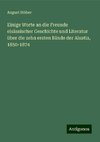 Einige Worte an die Freunde elsässischer Geschichte und Literatur über die zehn ersten Bände der Alsatia, 1850-1874