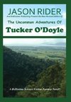The Uncommon Adventures Of Tucker O'Doyle