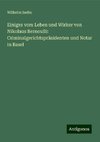 Einiges vom Leben und Wirker von Nikolaus Bernoulli: Criminalgerichtspräsidenten und Notar in Basel