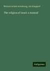 The religion of Israel: a manual