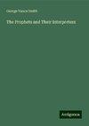 The Prophets and Their Interpreters