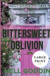 Bittersweet Oblivion (Molly Sutton Mysteries 11) Large Print