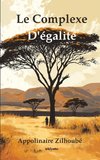 Le complexe d'égalité