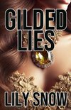 Gilded Lies