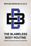 The Blameless Body Routine