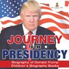 Journey to the Presidency