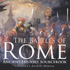 The Battles of Rome - Ancient History Sourcebook | Children's Ancient History