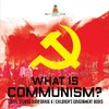 What is Communism? Social Studies Book Grade 6 | Children's Government Books