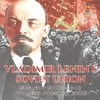 Vladimir Lenin's Soviet Union - Biography for Kids 9-12 | Children's Biography Books