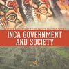 Inca Government and Society - History Kids Books | Children's History Books