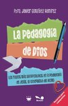 La pedagogía de Dios