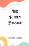 The Hidden Passage