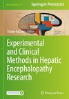 Experimental and Clinical Methods in Hepatic Encephalopathy Research