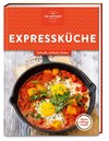 Meine Lieblingsrezepte: Expressküche