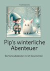 Pip's winterliche Abenteuer