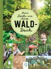 Mein Sach- und Mach-Wald-Buch