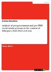 Analysis of pro-government and pro-TPLF social media activism in the context of Ethiopia's 2020-2022 civil war