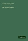 The story of liberty