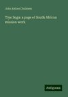 Tiyo Soga: a page of South African mission work