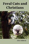 Feral Cats and Christians