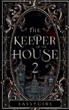 The Keeper Of The House 2