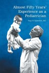 Almost Fifty Years' Experience as a Pediatrician