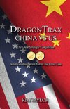 DragonTrax China vs US