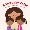 A Story For Chloe