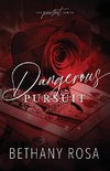 Dangerous Pursuit