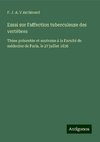 Essai sur l'affection tuberculeuse des vertèbres