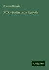 XXIX.¿Studies on the Hydroida