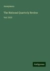 The National Quarterly Review