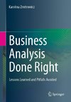 Business Analysis Done Right