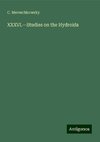 XXXVI.¿Studies on the Hydroida