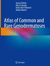 Atlas of Common and Rare Genodermatoses