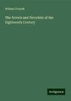 The Novels and Novelists of the Eighteenth Century