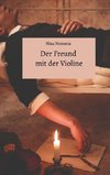 Der Freund mit der Violine