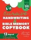 Christmas Cursive Handwriting & Bible Verse Copybook For Kids Ages 8 to 12