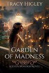 Garden of Madness