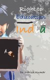 Right to Education in India (Published by WKRISHIND)