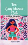 The Confidence Club