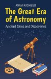 The Great Era of Astronomy