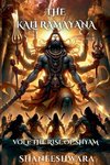 The Kali Ramayana