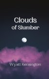 Clouds of Slumber