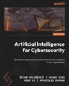 Artificial Intelligence for Cybersecurity